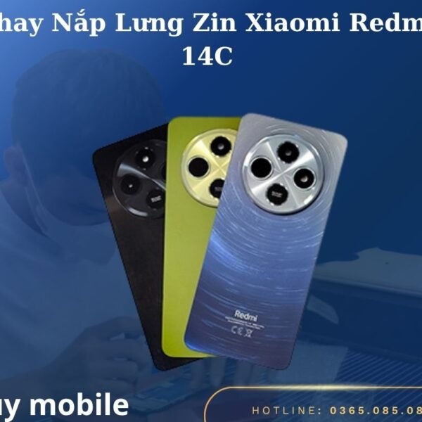 Thay Nắp Lưng Zin Xiaomi Redmi 14C