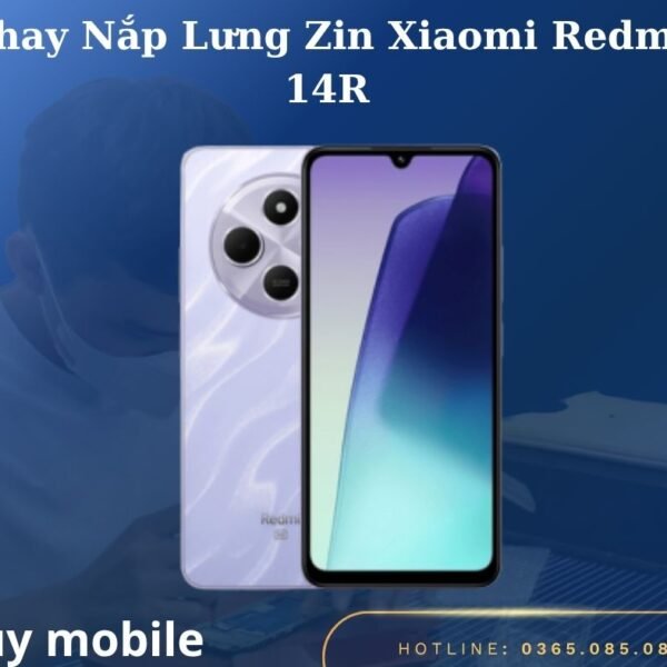 Thay Nắp Lưng Zin Xiaomi Redmi 14R