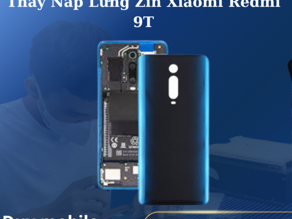 Thay Nắp Lưng Zin Xiaomi Redmi 9T