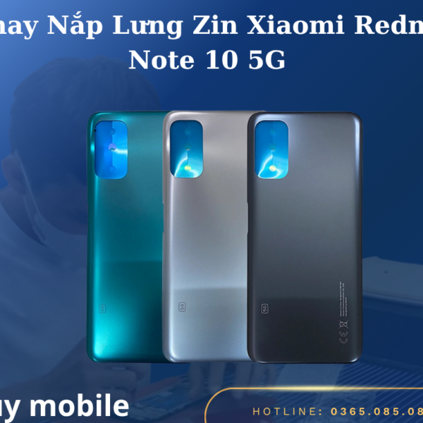 Thay Nắp Lưng Zin Xiaomi Redmi Note 10 5G
