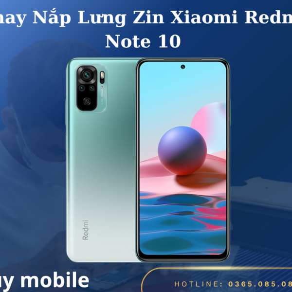 Thay Nắp Lưng Zin Xiaomi Redmi Note 10
