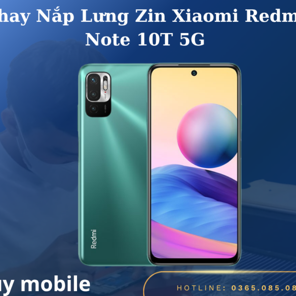 Thay Nắp Lưng Zin Xiaomi Redmi Note 10T 5G
