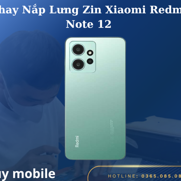 Thay Nắp Lưng Zin Xiaomi Redmi Note 12