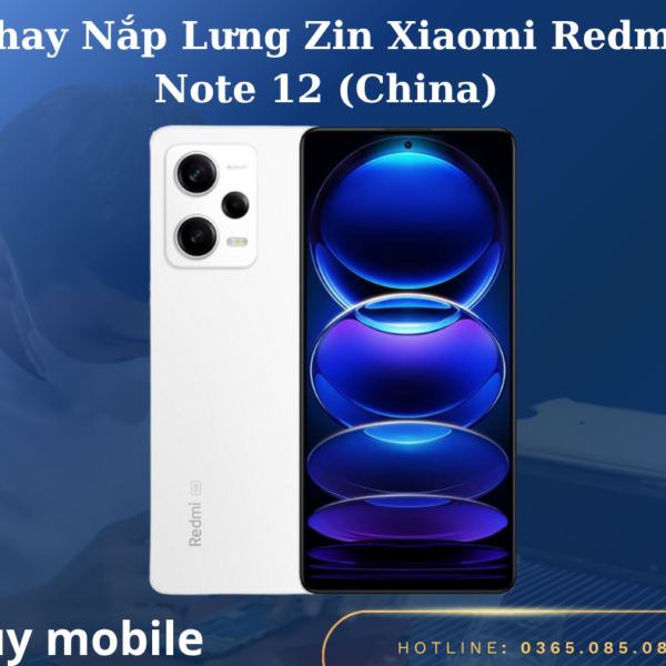 Thay Nắp Lưng Zin Xiaomi Redmi Note 12 (China)