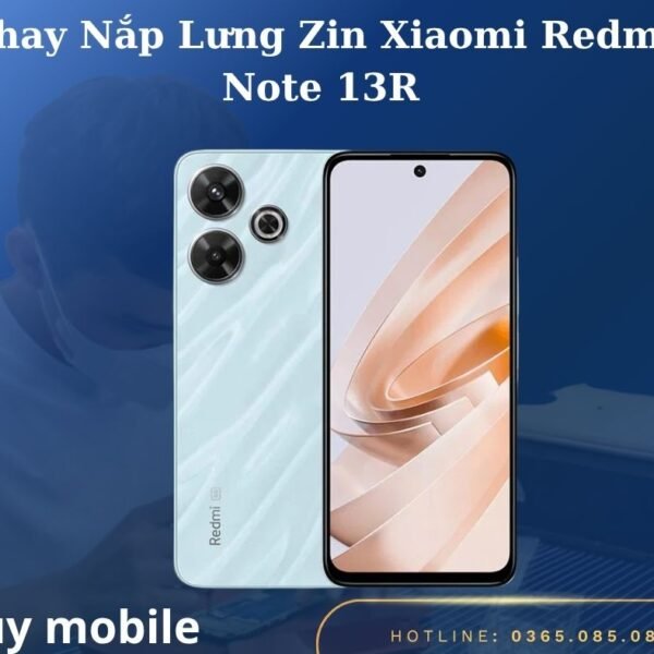 Thay Nắp Lưng Zin Xiaomi Redmi Note 13R