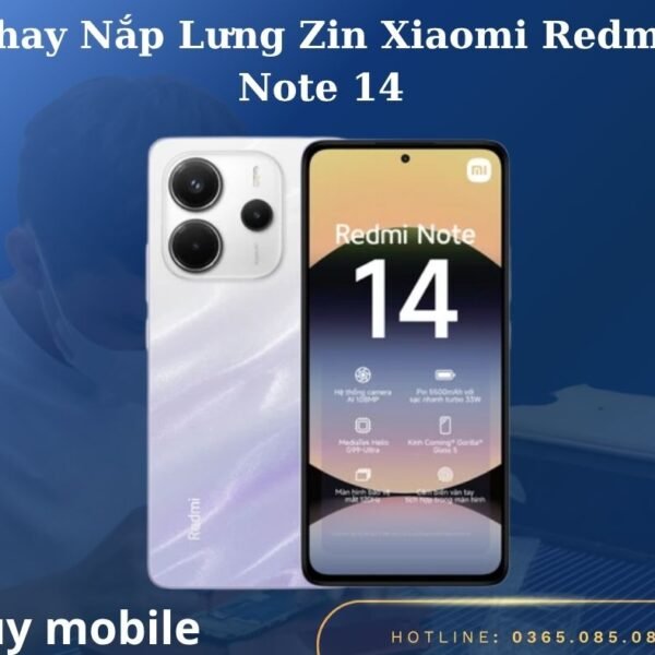 Thay Nắp Lưng Zin Xiaomi Redmi Note 14