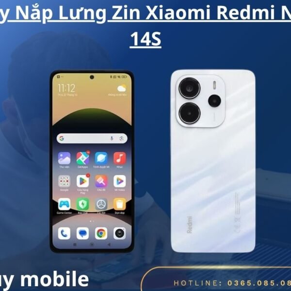 Thay Nắp Lưng Zin Xiaomi Redmi Note 14S