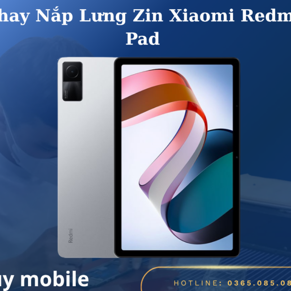 Thay Nắp Lưng Zin Xiaomi Redmi Pad