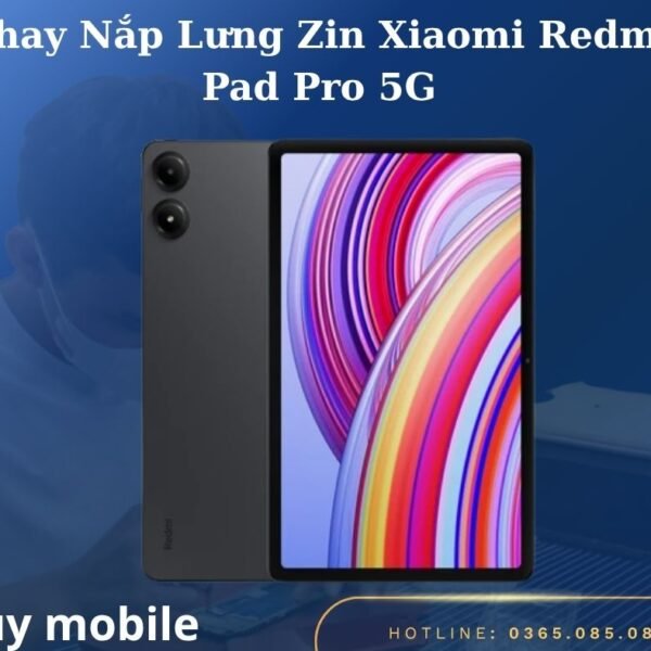 Thay Nắp Lưng Zin Xiaomi Redmi Pad Pro 5G
