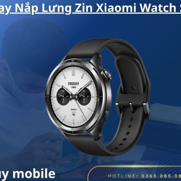 Thay Nắp Lưng Zin Xiaomi Watch S4