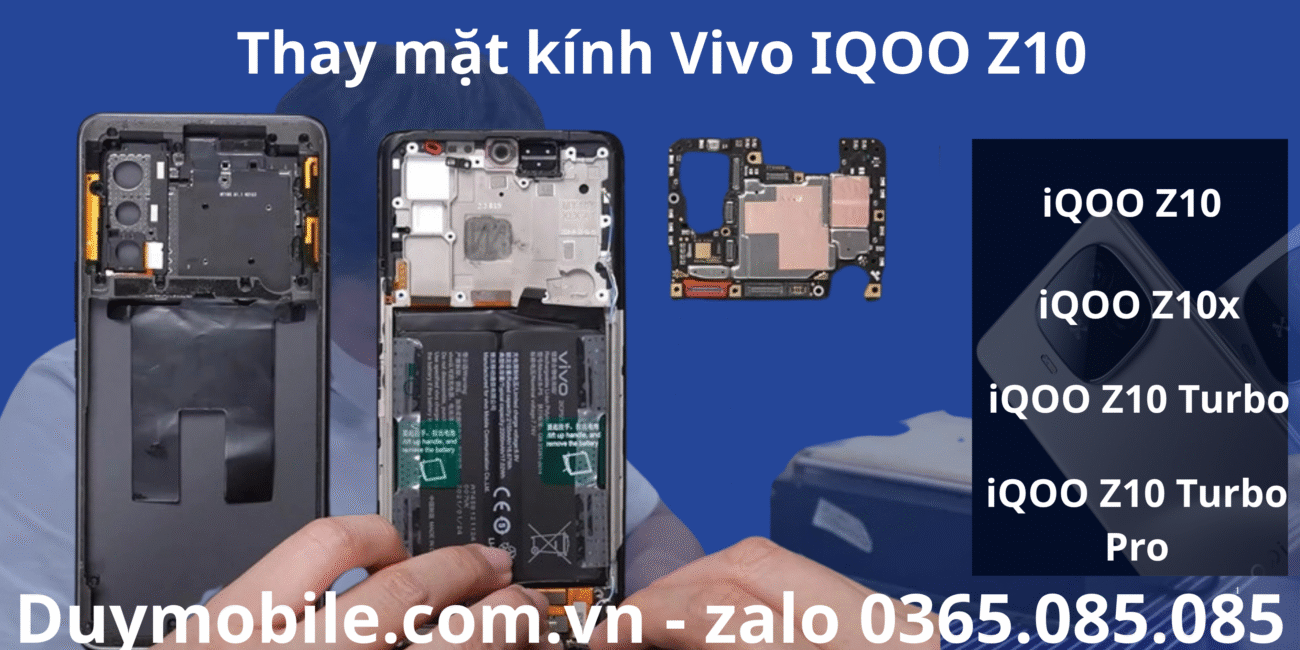 Thay mat kinh Vivo IQOO Z10
