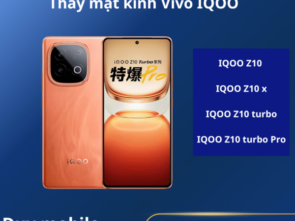 Ép Kính vivo iQOO z10 chính hãng đợi lấy