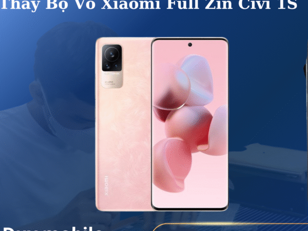 Thay Bộ Vỏ Xiaomi Full Zin Civi 1S