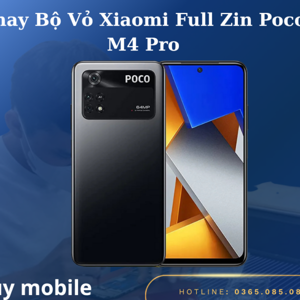 Thay Bộ Vỏ Xiaomi Full Zin Poco M4 Pro