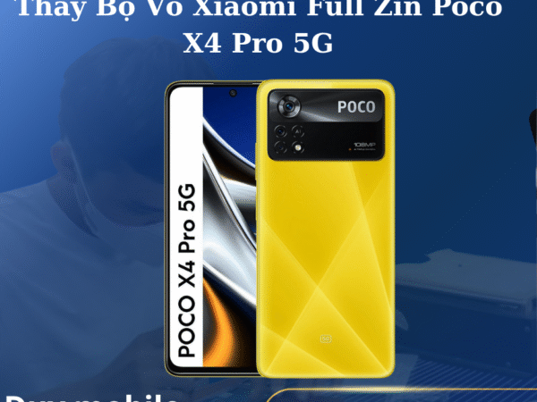 Thay Bộ Vỏ Xiaomi Full Zin Poco X4 Pro 5G