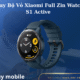 Thay Bo Vo Xiaomi Full Zin Watch S1 Active