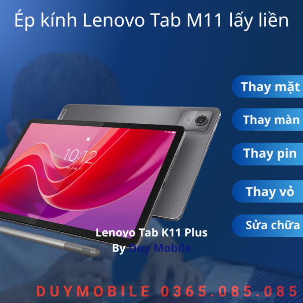 Ép kính Lenovo Tab M11 lấy liền