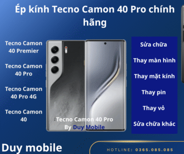 Ép Kính Tecno Camon 40 Pro Chính Hãng Tại Duy Mobile