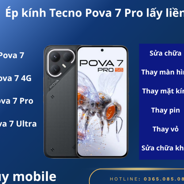 Ép kính Tecno Pova 7 Pro lấy liền