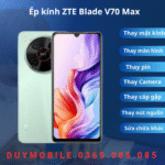 Ép kính ZTE Blade V70 Max
