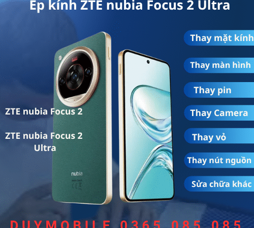 Ép kính ZTE nubia Focus 2 Ultra