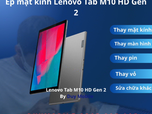 Ép mặt kính Lenovo Tab M10 HD Gen 2