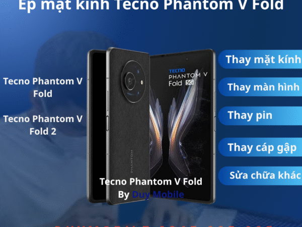 Ép mặt kính Tecno Phantom V Fold