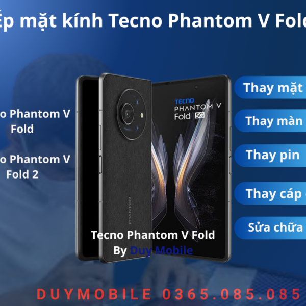 Ép mặt kính Tecno Phantom V Fold