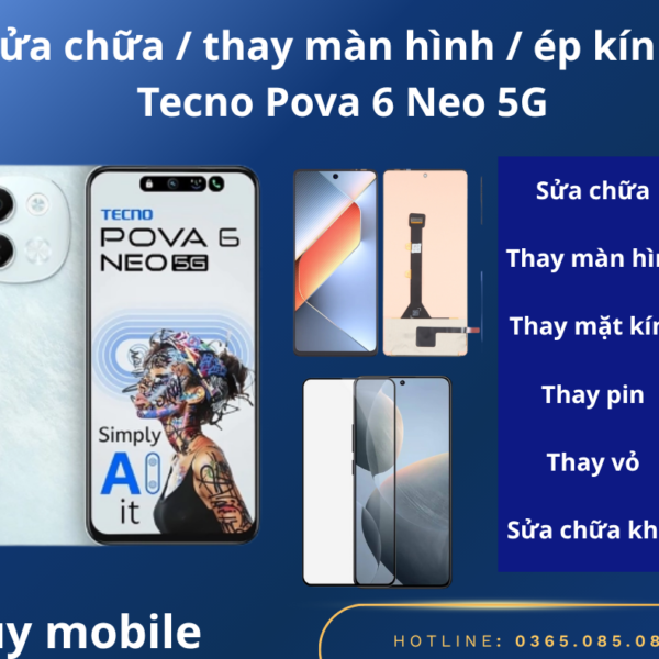Sửa chữa / thay màn hình / ép kính / Tecno Pova 6 Neo 5G