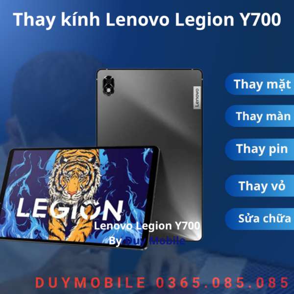 Thay kính Lenovo Legion Y700