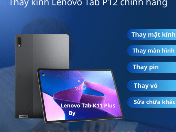 Thay kính Lenovo Tab P12 chính hãng