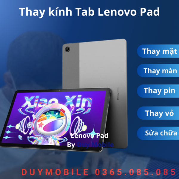 Thay kính Tab Lenovo Pad
