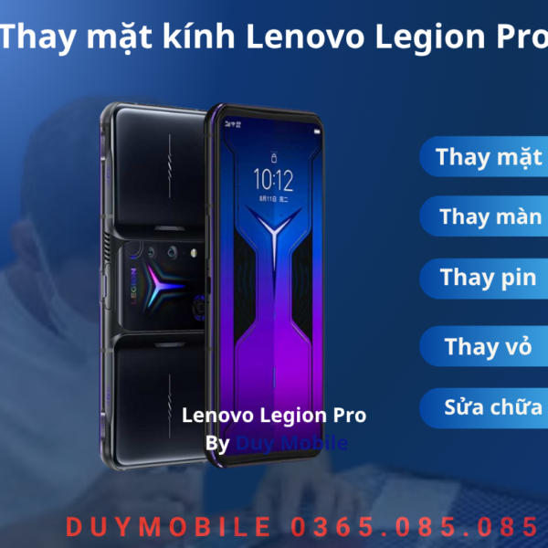 Thay mặt kính Lenovo Legion Pro