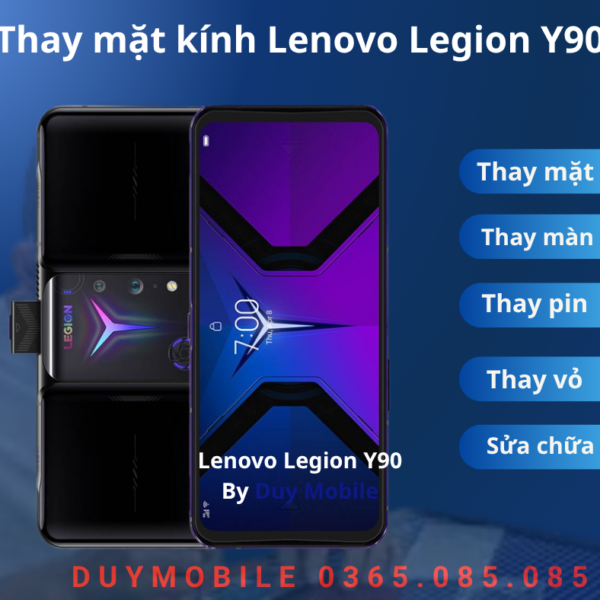 Thay mặt kính Lenovo Legion Y90