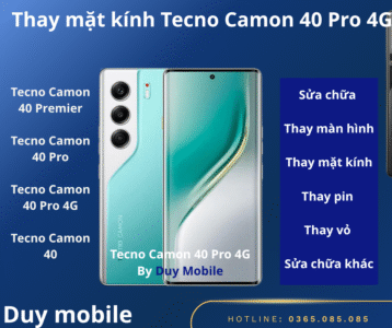 Thay Mặt Kính Tecno Camon 40 Pro 4G Tại Duy Mobile