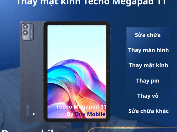 Thay mặt kính Tecno Megapad 11
