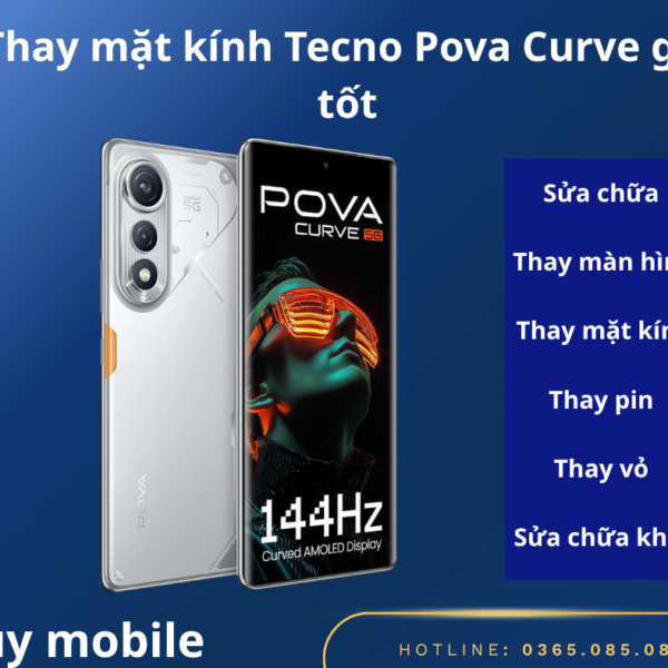 Thay mặt kính Tecno Pova Curve giá tốt