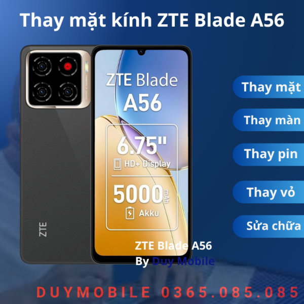 Thay mặt kính ZTE Blade A56