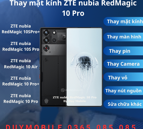 Thay mặt kính ZTE nubia RedMagic 10 Pro