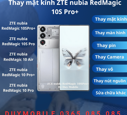 Thay mặt kính ZTE nubia RedMagic 10S Pro+