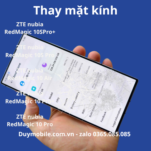 Thay Mặt Kính ZTE Nubia Redmagic 10 Pro / 10s Pro / 10s Duy Mobile