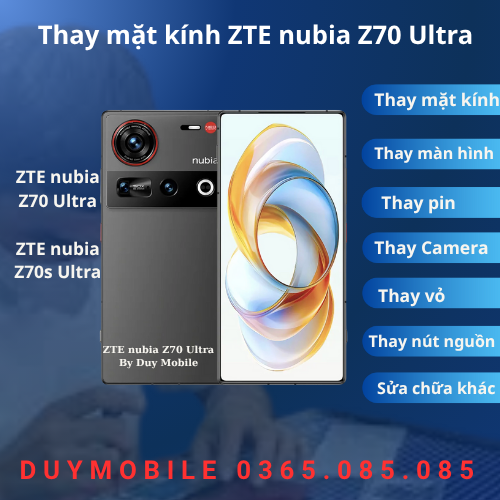 Thay Mặt Kính ZTE Nubia Z70 Ultra / ZTE Nubia Z70S Ultra 