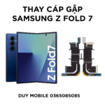 Thay cáp gập samsung Z Fold 7
