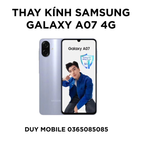 Thay kính Samsung Galaxy A07 4G