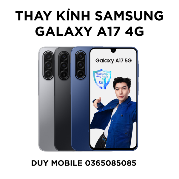 Thay kính Samsung Galaxy A17 4G