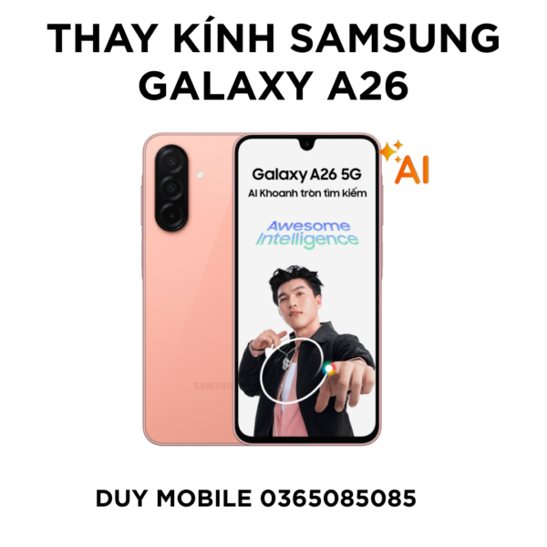 Thay kính Samsung Galaxy A26