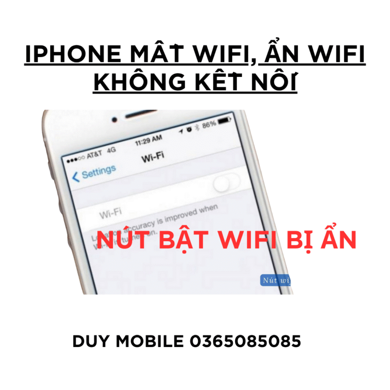 iPhone Mất WiFi, Ẩn WiFi Không Kết Nối