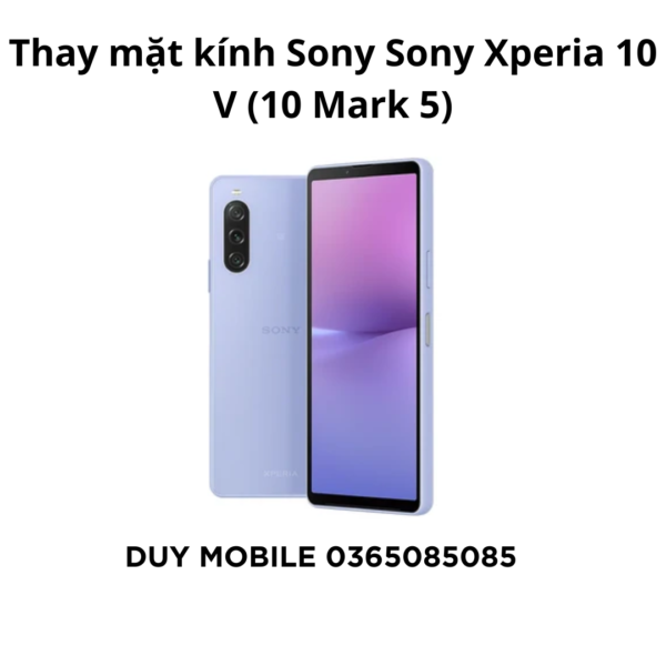 Thay mặt kính Sony Sony Xperia 10 V (10 Mark 5)