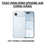 Thay màn hình iPhone AIR chính hãng