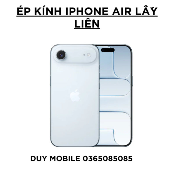 Ép kính iPhone AIR lấy liền